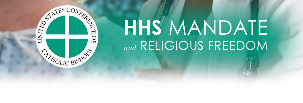 HHS Mandate / Religious Freedom
