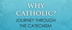 Why Catholic?