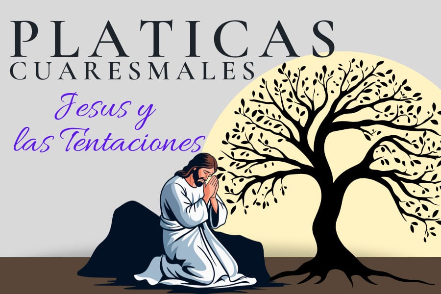 platicas cuaresmales