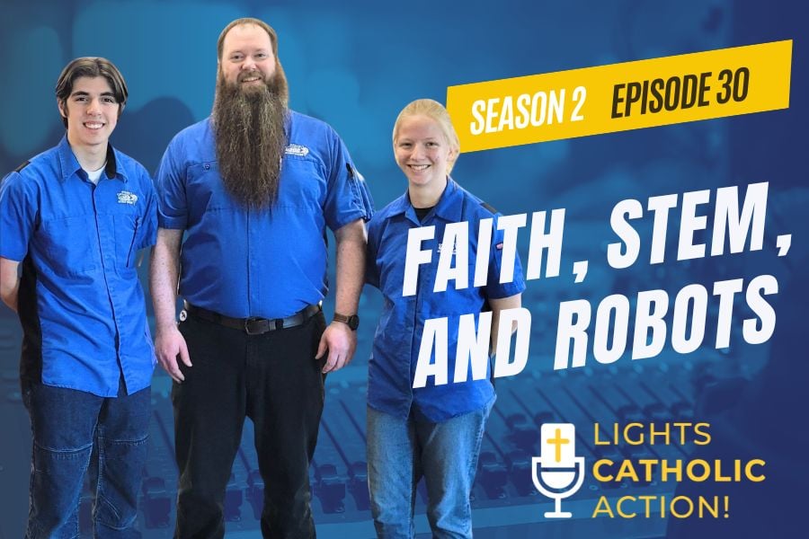 Lights, Catholic, Action!