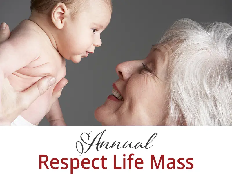 Annual Respect Life Mass